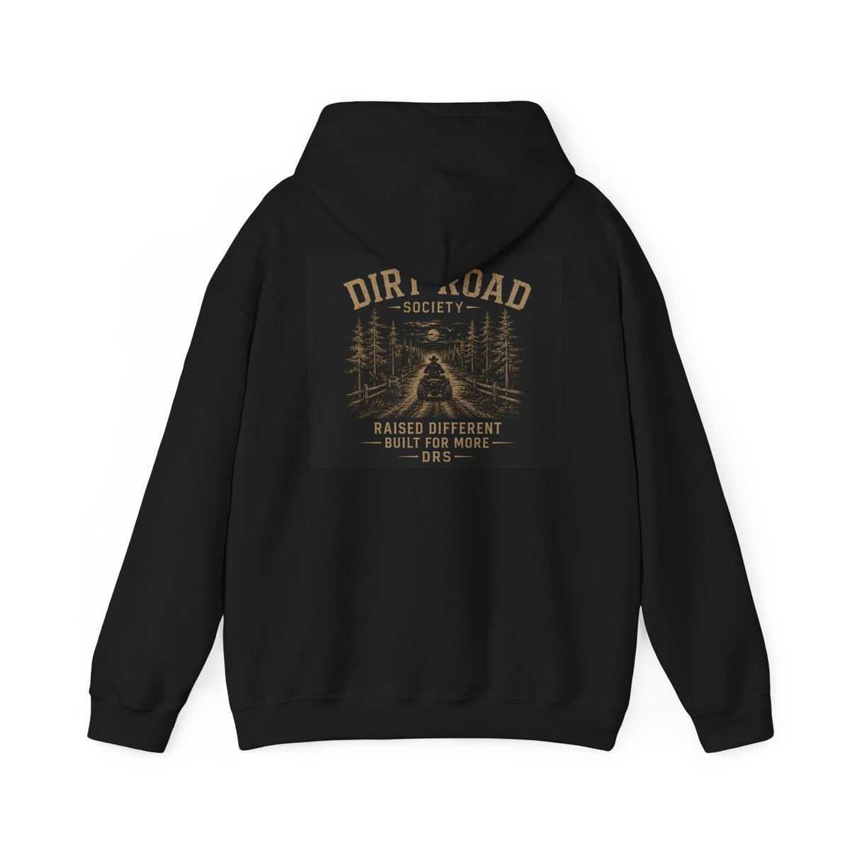 Dirt Road Society Hoodie — 'DRS Raised Different' Rustic Outdoor Pullover